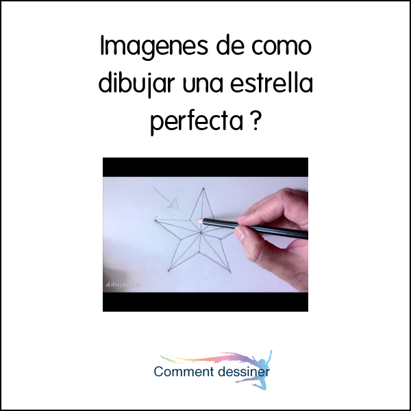 Imagenes de como dibujar una estrella perfecta